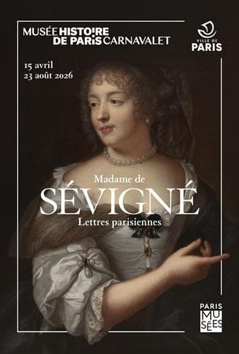 Madame de Sévigné, Lettres parisiennes