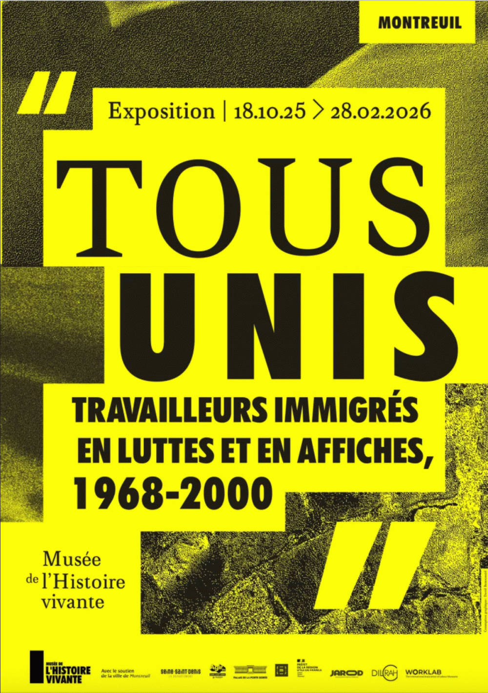 Tous unis, travailleurs immigrés en luttes et en affiches, 1968-2000