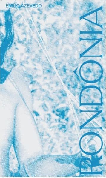 Emilio de Azevedo, Rondônia