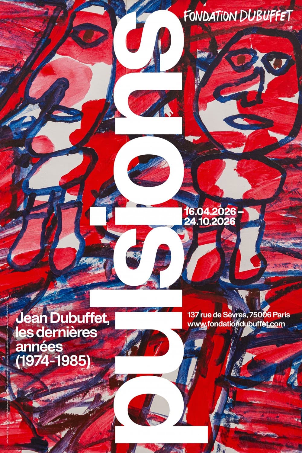 Pulsions. Jean Dubuffet, les dernières années (1974-1985)