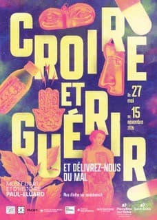 Croire et guérir. Et délivrez-nous du mal